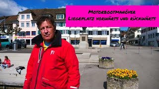 41 Motorbootmanöver LiegeplatzBoxenStandplatz vorwärts und rückwärts [upl. by Leacock759]