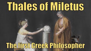 Thales of Miletus The first Greek Philosopher Astronomer and Mathematician [upl. by Kam]