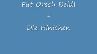 Die HinichenFutOrschBeidl [upl. by Tychon]