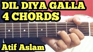 Dil Diyan Gallan Guitar Chords Lesson  Atif Aslam  Tiger Zinda Hai  Salman Khan  Katrina Kaif [upl. by Leda]