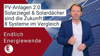 PVAnlagen 20  Alle Fakten zu Solarziegel Indachanlagen und Solardächer im Vergleich [upl. by Leonerd]