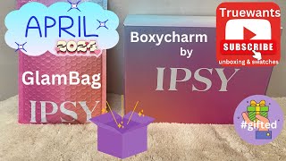 IPSY April 2024 Unboxing amp Swatches GlamBag amp Boxycharm giftedbyipsy ipsydotcom BoxyCharm Spoiler [upl. by Anairda]