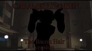 CARAMELLDANSEN  The Bacon Hair MV [upl. by Kumar602]