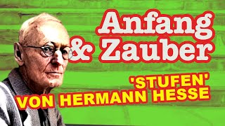 Worum geht’s in dem berühmten Gedicht Stufen von Hermann Hesse [upl. by Jamima]