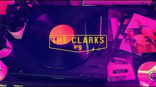 The Clarks  quotNo 9quot Official Video [upl. by Ennire929]