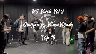 Cruger vs BlackBomb  Top16  PS Buck Vol2 [upl. by Sproul]