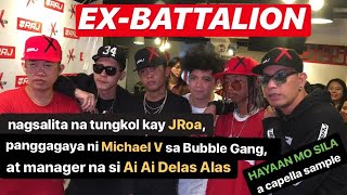 Ex Battalion nagsalita na tungkol kay JRoa panggagaya ni Michael V at nagsample ng Hayaan Mo Sila [upl. by Nessnaj]