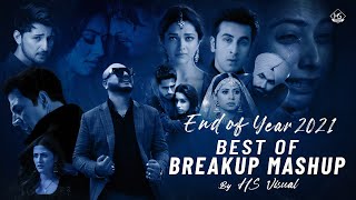 End of Year 2021  Best of Breakup Mashup  HS Visual  Nonstop Jukebox  Night Drive Mashup 1 [upl. by Hummel]