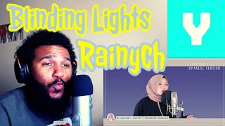 【Rainych】 Blinding Lights  The Weeknd  Japanese version cover  Reaction [upl. by Hedi]