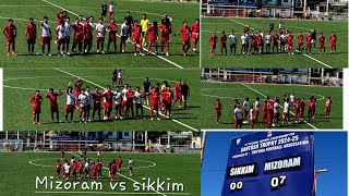 Sikkim vs Mizoram⚽⚽ [upl. by Notsruht]