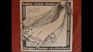 Gruppe Chuzpe  Jisrolek Jiddische Lieder  Yiddish Songs 1981 [upl. by Nadean]