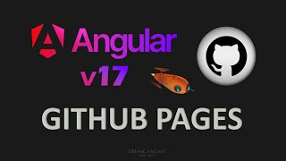 Angular v17 Deploy To GitHub Pages using GitHub Actions CICD automated [upl. by Yorker662]