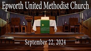 Epworth UMC online service for September 22 2024 [upl. by Yelena]