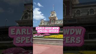 Early 2025 Walt Disney World Special Offers waltdisneyworld disneyworld disney2025 disneyresort [upl. by Kalina]