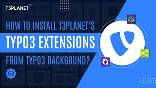 How to Install TYPO3 Extension  T3Planet [upl. by Mauretta657]