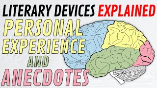 Literary Devices Explained Personal Experience and Anecdote [upl. by Sankaran]