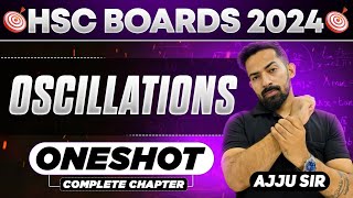 One Shot  Oscillations  PYQS  Important Best Revision MH board  MHTCET Ajju sir physics Jee [upl. by Uehttam]