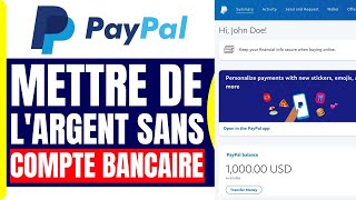 Comment Mettre De Largent Sur Paypal Sans Compte Bancaire  En 2025 [upl. by Lewap]