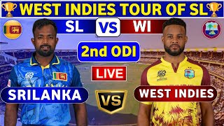 Sri Lanka vs West Indies 2nd ODI  SL vs WI 2nd ODI Match Live Score amp Commentary Sri Lanka ODI [upl. by Nahamas]