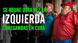 La izquierda COMEGAMBAS se reune en Cuba ¿Para qué [upl. by Acimaj558]