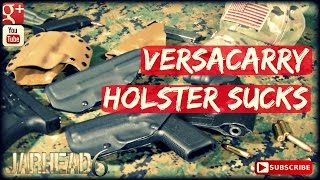 Versacarry Sucks Holsters 101 [upl. by Cummings917]