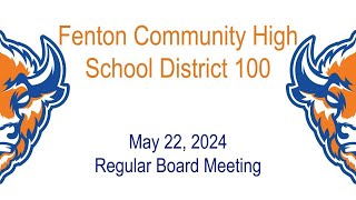 Fenton High School Board of Education Meeting May 22 2024 [upl. by Ymme]