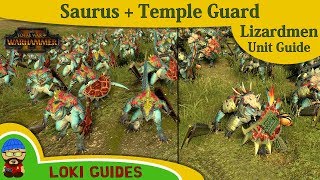 Lizardmen Unit Guide Saurus and Temple Guard  Total War Warhammer 2 Army Review [upl. by Gawain]