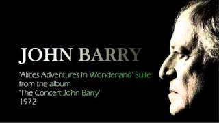 JOHN BARRY Alices Adventures In Wonderland Suite [upl. by Nylecsoj42]