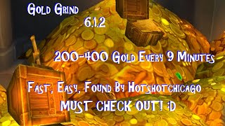 WoW WoD Fast Gold Grind 200400 Gold Every 9 Minutes [upl. by Ahseken]