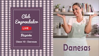 Danesas  Club Emprendedor  Clase 10  Briseida [upl. by Serg]