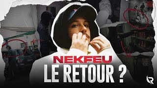 NEKFEU  CE QUON ATTEND DE SON RETOUR  Tout ce que l’on sait [upl. by Kimitri813]