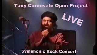 Tony Carnevale Ft Francesco Di Giacomo Banco  LIVE ROCK SYMPHONIC CONCERT [upl. by Brenda]