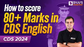 CDS 2024  How to score 80 Marks in CDS English  Score 80 Marks in English through this strategy [upl. by Aicilas296]