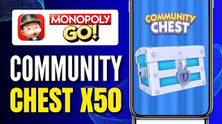 How To Get X50 Community Chest Monopoly Go [upl. by Ahsikal]