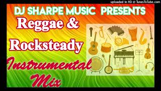 REGGAE amp ROCKSTEADY INSTRUMENTAL [upl. by Esiahc608]