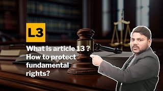 L3 What is article 13  How to protect fundamental rights [upl. by Roane]