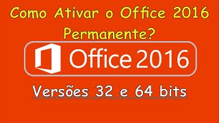 Como Ativar o Office 2016 Permanente [upl. by Winola103]