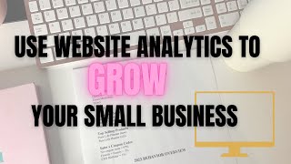 DETAILED How to Interpret Website Analytics for Business Strategies [upl. by Narf]