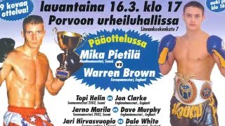 Mika Pietilä vs Warren Brown 1632002 [upl. by Halyk]