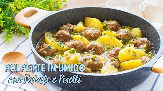 Polpette in Umido con Patate e Piselli  Ricetta Facile Polpette Morbide e Gustose  55Winston55 [upl. by Keelby]