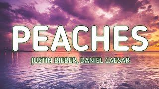 Justin Bieber Peaches ft Daniel Caesar Giveon [upl. by Rodina]