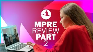 MPRE Review Part II November 2023 [upl. by Alecia]