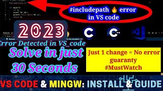 include errors detected update your include Path How to fix error in VS code Mingw C C [upl. by Asit]