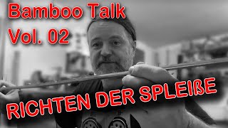 BambooTalk 02  Richten von Bambus Spleißen zum Bau von Fliegenruten Bambooflyrod Gespließtenbau [upl. by Iru]