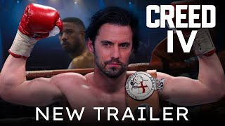 CREED IV Trailer HD Michael B Jordan Milo Ventimiglia  Rocky Jr vs Adonis Creed Fan Made [upl. by Beverly]