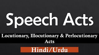 Speech Acts  Speech Acts in Discourse Analysis  Speech Act Theory Examples [upl. by Anairuy]