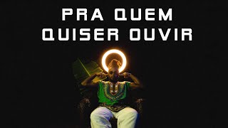 XAUIM  Pra Quem Quiser Ouvir [upl. by Lamp]