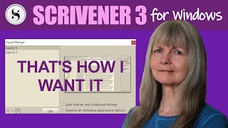 Scrivener 3 for Windows Using Layouts [upl. by Hodess]