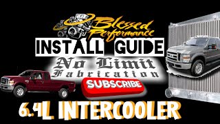 Blessed Performance 64L Intercooler Install Guide has No Limits [upl. by Nerte]