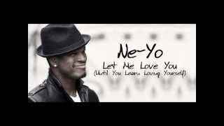 NeYo  Let Me Love You [upl. by Akcimehs]